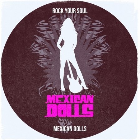Mexican Dolls - Little Palace Of Love