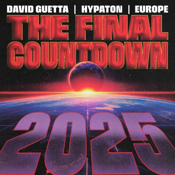 David Guetta - The Final Countdown 2025 (Extended Mix)