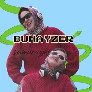 SAMURAYKI - BUHAYZER