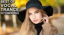 Trance Music - BEST OF VOCAL TRANCE MIX (October 2023)