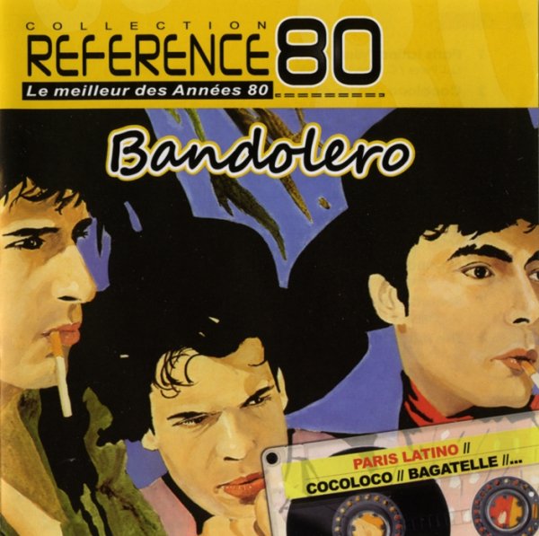 Bandolero - Reves noirs  (Version 45T)