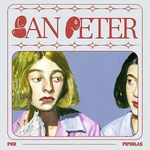 Pipiolas - San Peter