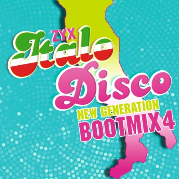 VA - ZYX ITALO DISCO NEW GENERATION BOOT MIX #4 /// Album CD, 2016