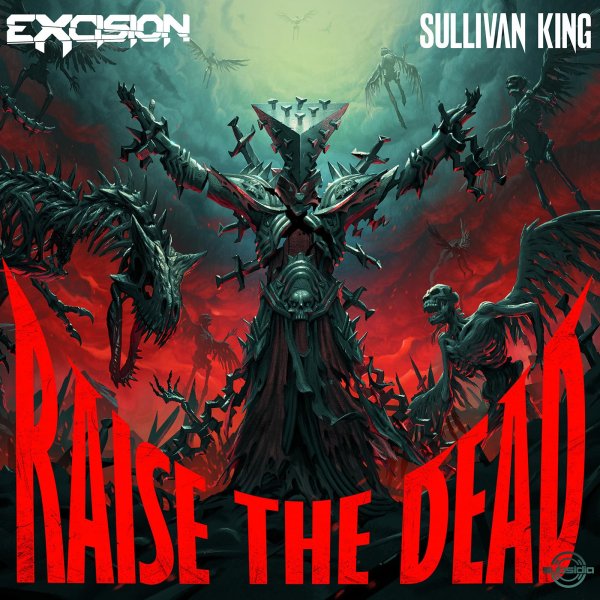 Excision &amp; Sullivan King - Encore