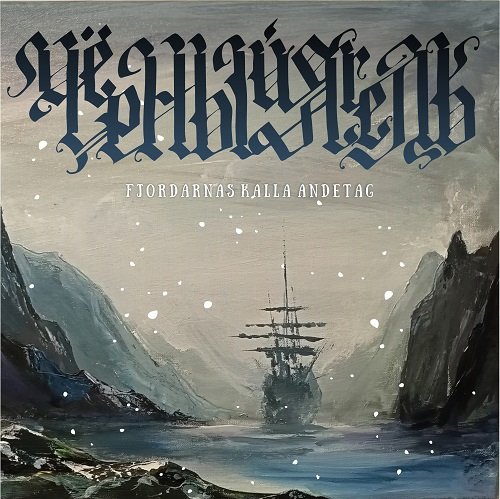 Чёрный Ягель - Fjordarnas Kalla Andetag