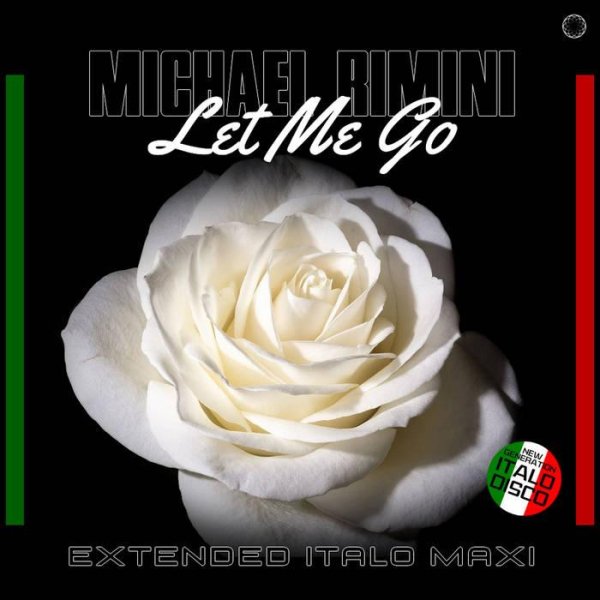 Michael Rimini - Let Me Go (Extended Vocal Retro Mix 2022)