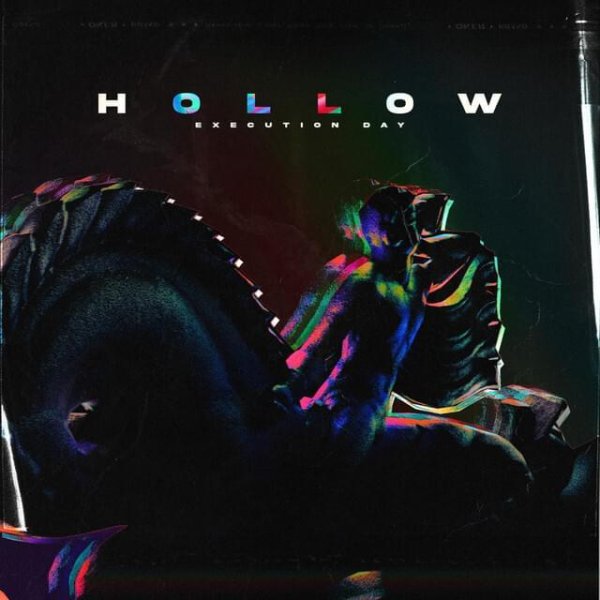 Execution Day - Hollow