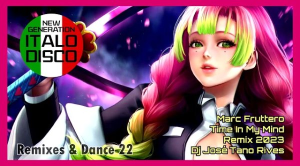 DJ TANO RIVES - MARC FRUTTERO - TIME IN MY MIND (TANO RIVES REMIX 2023)