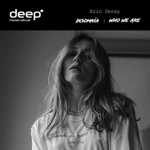 Eric Deray - Who We Are (Original Mix)