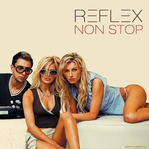 Reflex - Non stop