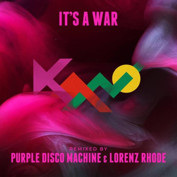 Kano - IT'S A WAR (Purple Disco Machine &amp; Lorenz Rhode Remix)