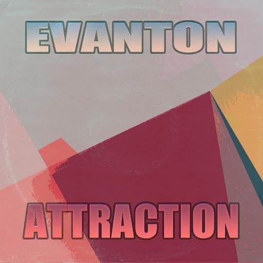 Evanton - Attraction (Dub Mix)