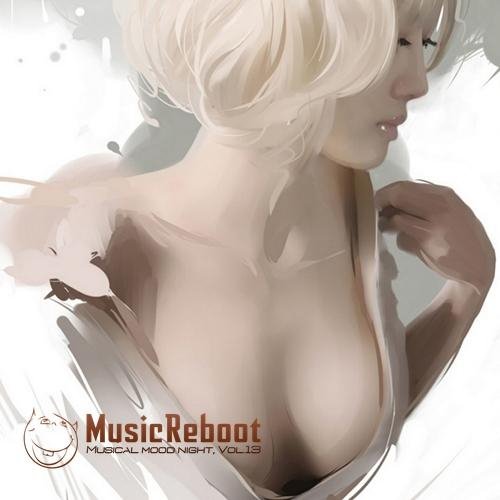 MusicReboot - Musical mood night, Vol.13 (2016)