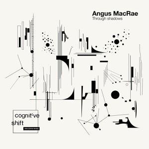 Angus MacRae - Through Shadows