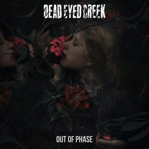 Dead Eyed Creek - Eyelids