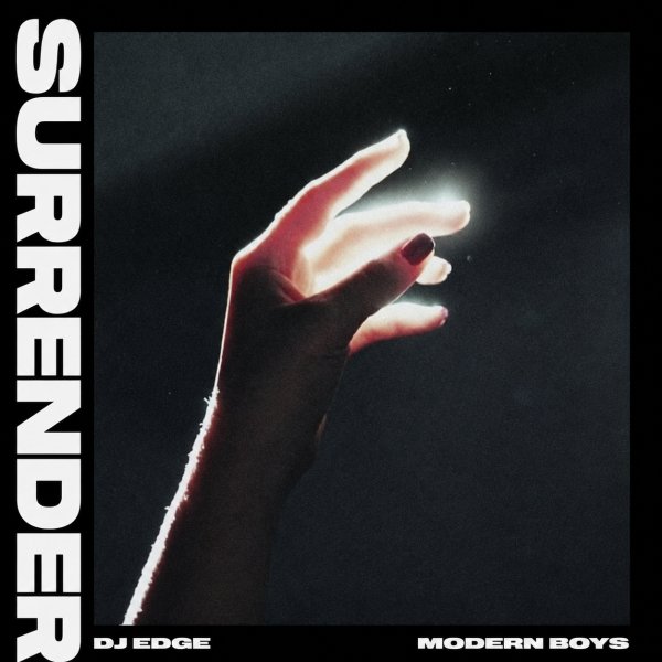 DJ EDGE - Surrender (Modern Boys)