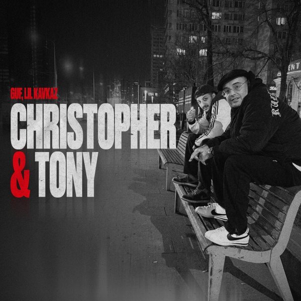 Гуф/LIL KAVKAZ - Christopher &amp; Tony