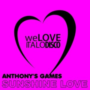 Anthonys Games - Sunshine Love (Vocal Extended)