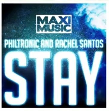 Philtronic and Rachel Santos - Stay (New Italo Disco 2023)