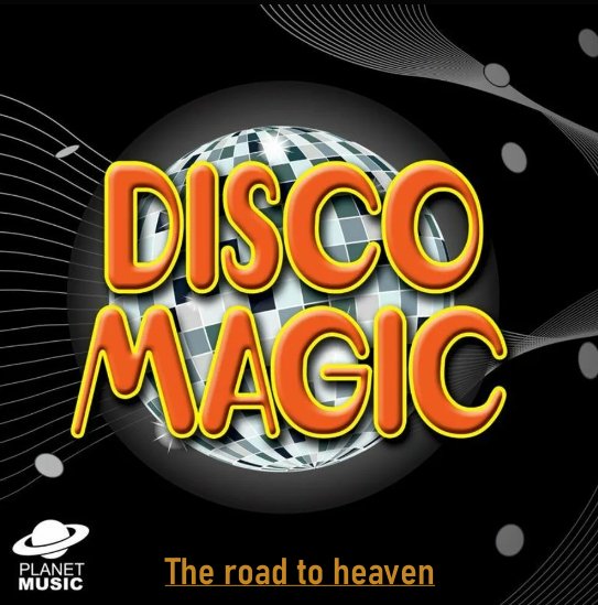 Disco Magic - The road to heaven