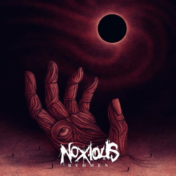 Noxious &amp; Russell Pompa - Ryomen