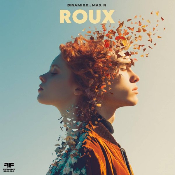 Dinamixx &amp; Max N - Roux