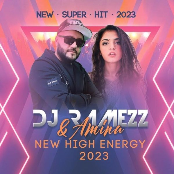 Dj Ramezz &amp; Amina - New High Energy ( New Eurodance 2023)