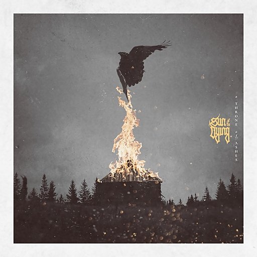 Sun Of The Dying - Black Birds Beneath Your Sky