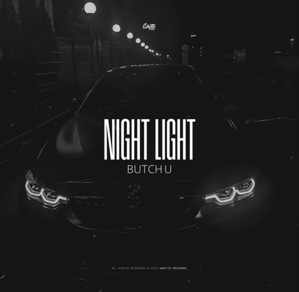 Butch U - Night Light