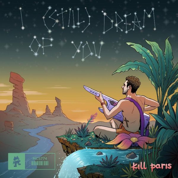 Kill Paris - I (Still) Dream of You (Original Mix)