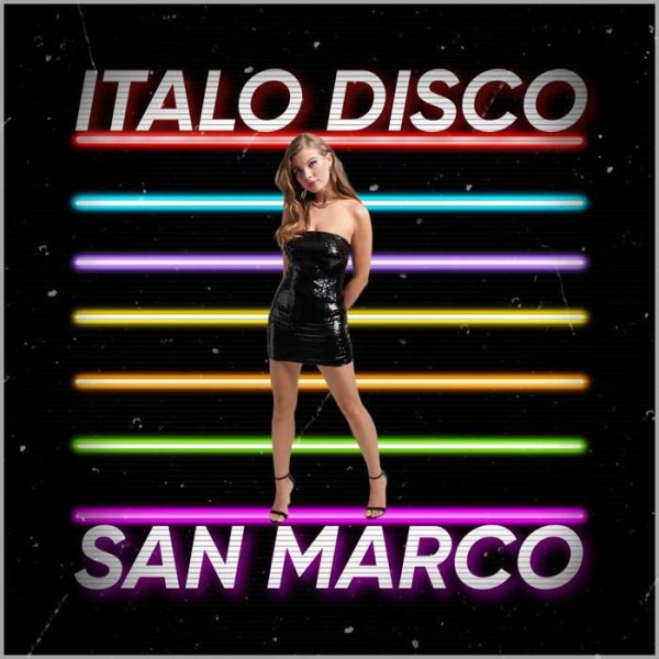 SAN MARCO - ITALO DISCO