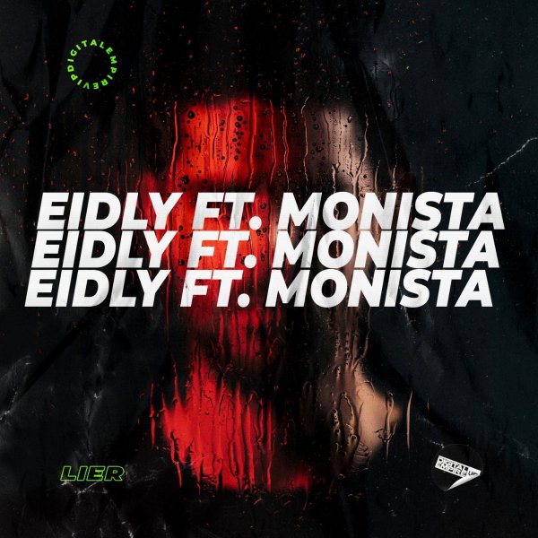 Eidly feat. Monista - Lier (Original Mix)