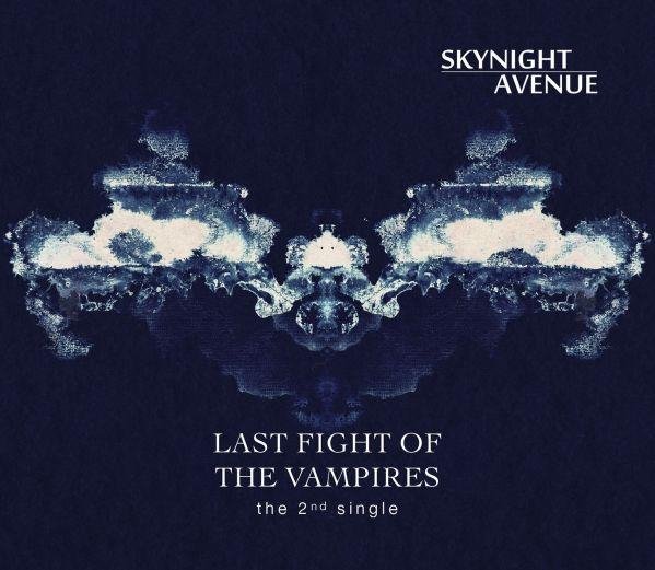 Skynight Avenue - Last Fight Of The Vampires (Single Version)