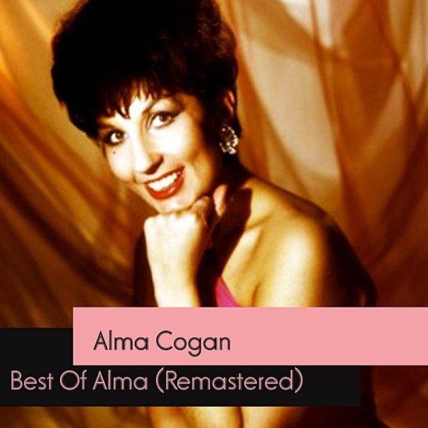 Alma Cogan - As Long AS He Needs Me