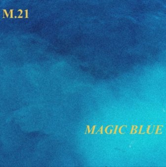 M.21 - Magic Blue (EuroDisco Instrumental 2017)