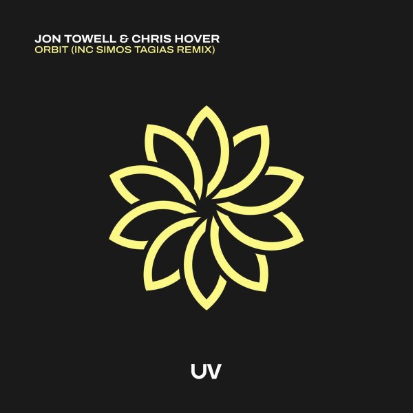 Jon Towell, Chris Hover, Simos Tagias - Orbit (Simos Tagias Extended Remix)