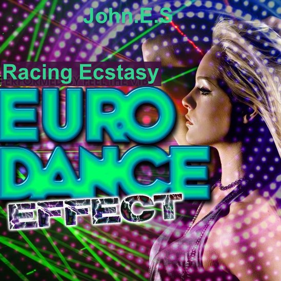 John.E.S - Racing Ecstasy
