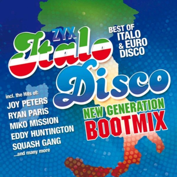 VA - ZYX ITALO DISCO NEW GENERATION BOOT MIX #1 /// Album CD, 2013