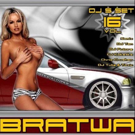 Bratwa DJs - SET 16 CD1