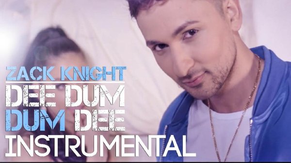 Zack Knight  Jasmin Walia - Dum Dee Dum