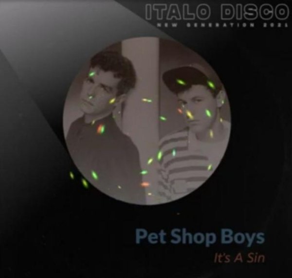 Pet Shop Boys - It's A Sin (Italo Disco Version 2022)