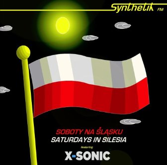 Synthetik FM Feat. X-SONIC - Saturdays in Silesia