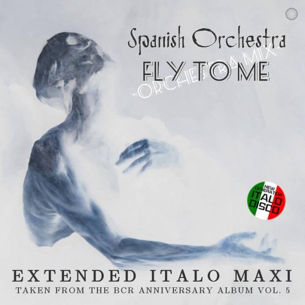 Spanish Orchestra - Fly To Me (Extended Vocal Orchestra Mix)