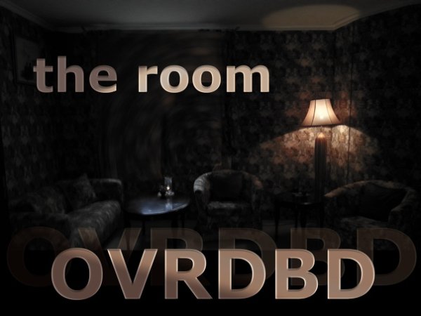 OVRDBD - The Room