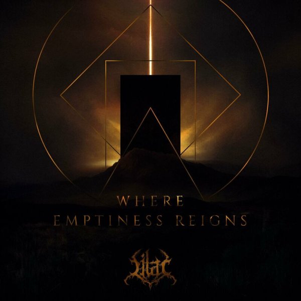 Lilac - Emptiness Reigns