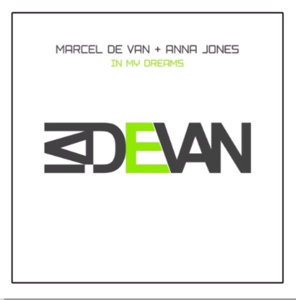 Marcel de Van &amp; Anna Jones - In My Dreams (EuroDisco Maxi Version 2023)