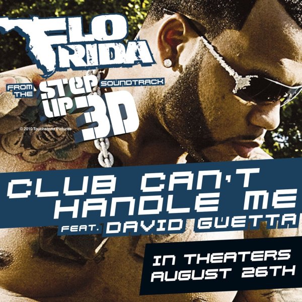 Flo Rida feat. David Guetta - Club Can't Handle Me (feat. David Guetta)