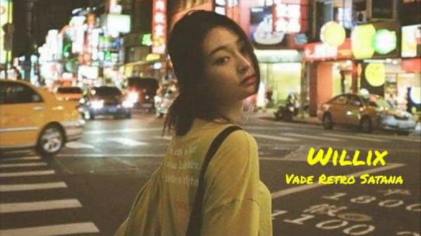 Willix - Vade retro Satana