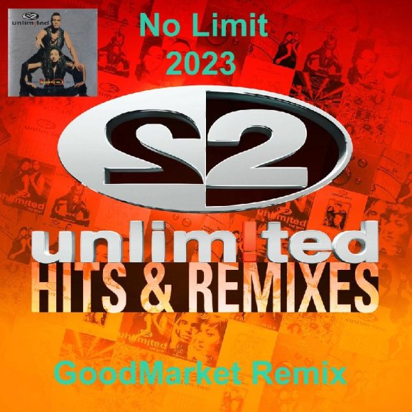 2 Unlimited - No Limit (GoodMarket Remix)