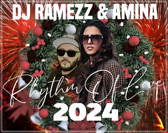 Dj Ramezz &amp; Amina - Rhythm Of Love 2024